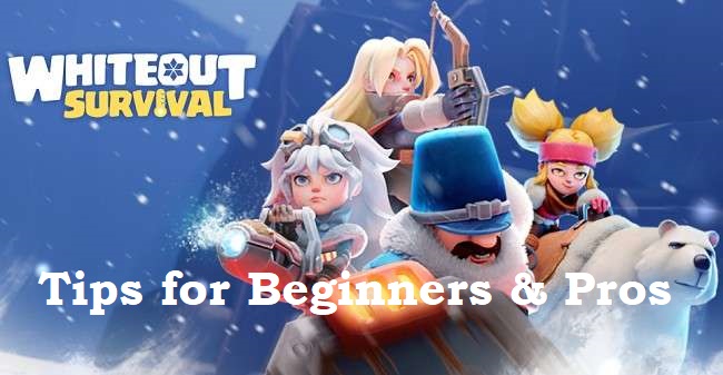 Whiteout Survival Game Tips