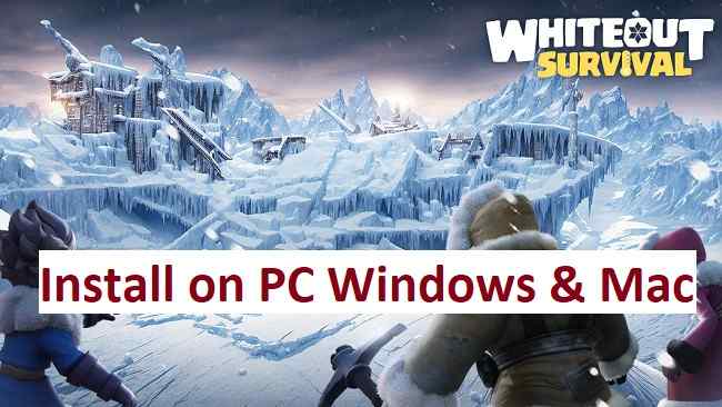Whiteout-Survival-for-PC-Windows-Mac